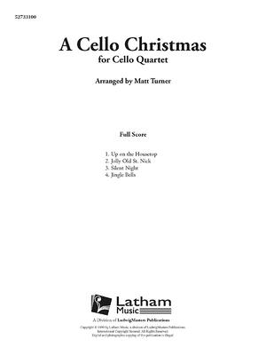 A Cello Christmas: Conductor Score - Turner, Matt (Composer)