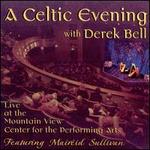 A Celtic Evening with Derek Bell - Derek Bell