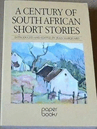 A Century of South African Short Stories