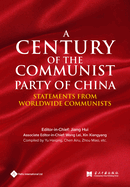 A Century of the Communist Party of China: Statements from Worldwide Communists