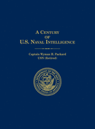 A Century of U.S. Naval Intelligence