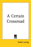 A Certain Crossroad