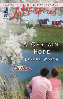 A Certain Hope - Worth, Lenora