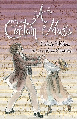 A Certain Music - Walters, Celeste