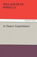 A Chance Acquaintance