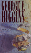 A Change of Gravity - Higgins, George V.