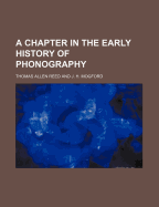 A Chapter in the Early History of Phonography