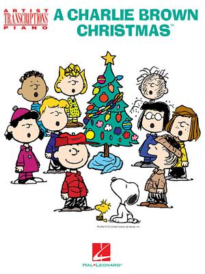 A Charlie Brown Christmas: Artist Transcriptions for Piano - Guaraldi, Vince (Composer)