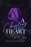 A Cheating Man's Heart 3