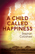 A Child Called Happiness