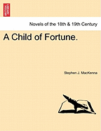 A Child of Fortune