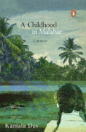 A Childhood in Malabar: A Memoir