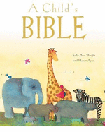 A Child's Bible (Gift Edition)