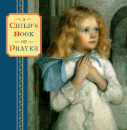 A Child's Book of Prayer