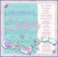 A Child's Celebration of Lullaby - Various Artists