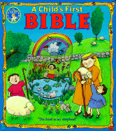 A Child's First Bible (New Edition)