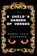 A Child's Garden of Verses: Premium Edition - Illustrated