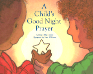 A Child's Good Night Prayer - Maccarone, Grace