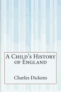 A Child's History of England