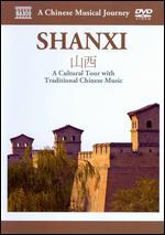 A Chinese Musical Journey: Shanxi