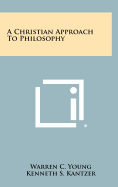 A Christian Approach to Philosophy