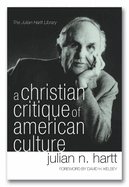 A Christian critique of American culture : an essay in practical theology.