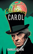 A Christmas Carol a Ghost Story of Christmas