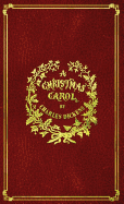 A Christmas Carol: With Original Illustrations In Full Color