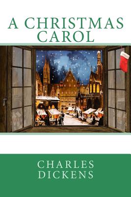 A Christmas Carol - Dickens