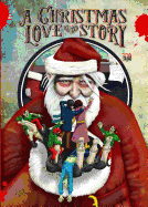 A Christmas Love Story: A Zombie Survival School Prelude Novel