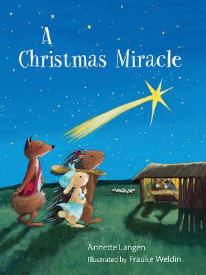 A Christmas Miracle - Langen, Annette