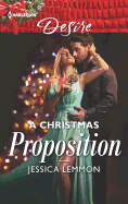 A Christmas Proposition: A Holiday Marriage of Convenience Romance
