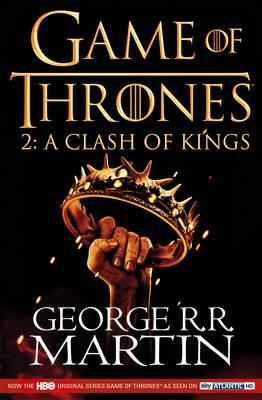 A Clash of Kings: Game of Thrones Season Two - Martin, George R.R.