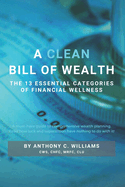 A Clean Bill of Wealth: 13 Essential Categories of Financial Wellness