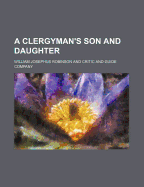 A Clergyman's Son and Daughter