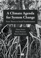 A Climate Agenda for System Change: From Theory to Social Transformation