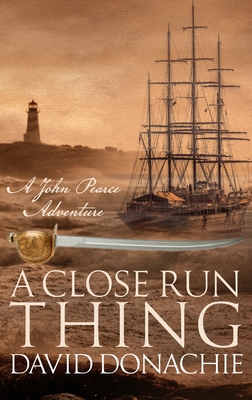 A Close Run Thing - Donachie, David