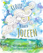 A Cloud Named Joleen