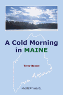 A Cold Morning in Maine