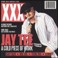 A Cold Piece of Work - Jay Tee