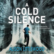 A Cold Silence: The Cold Book 2