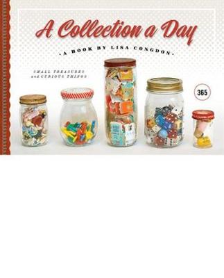 A Collection a Day - Congdon, Lisa