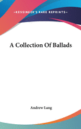 A Collection Of Ballads