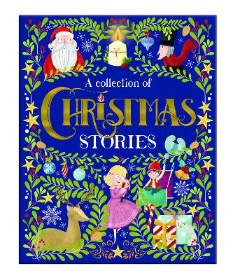 A Collection of Christmas Stories - Emmerson-Hicks, Janice (Retold by), and Dale-Scott, Lindsay (Illustrator), and Garcia, Ana (Illustrator)