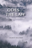 A Collection of Important Odes of the Law: The Chinese Udanavarga