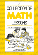 A Collection of Math Lessons: Grades 6-8