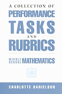 A Collection of Performance Tasks & Rubrics: Middle School Mathematics