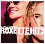 A Collection of Roxette Hits: Their 20 Greatest Songs! [CD/DVD]