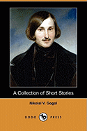 A Collection of Short Stories (Dodo Press)