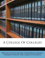 A College of Colleges